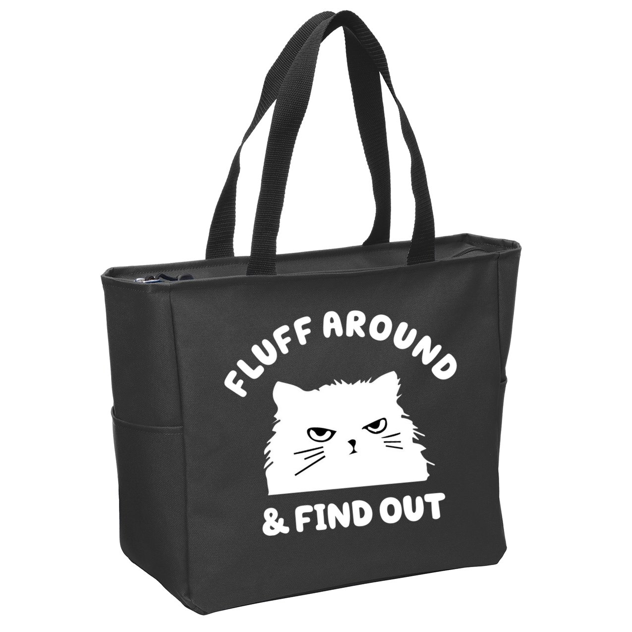Fluff Around And Find Out Funny Angry Cat Zip Tote Bag