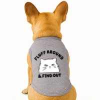 Fluff Around And Find Out Funny Angry Cat Doggie Tank