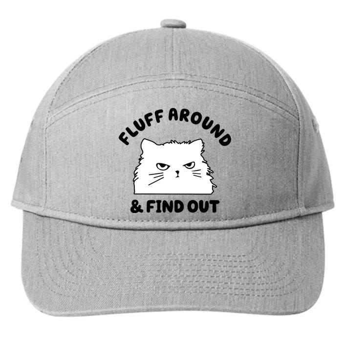Fluff Around And Find Out Funny Angry Cat 7-Panel Snapback Hat