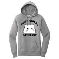 Fluff Around And Find Out Funny Angry Cat Women's Pullover Hoodie