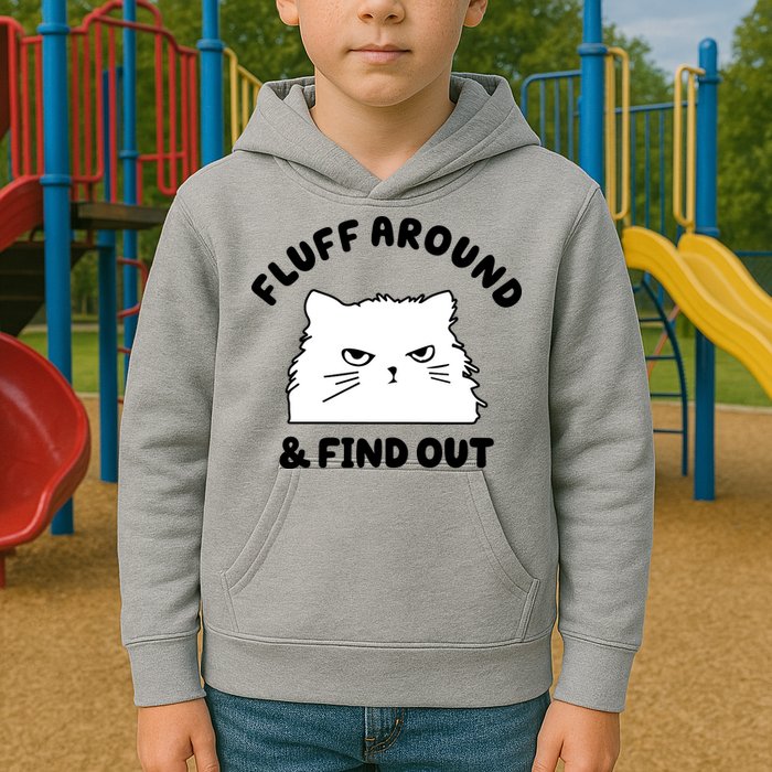Fluff Around And Find Out Funny Angry Cat Kids Hoodie