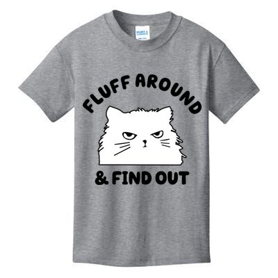 Fluff Around And Find Out Funny Angry Cat Kids T-Shirt