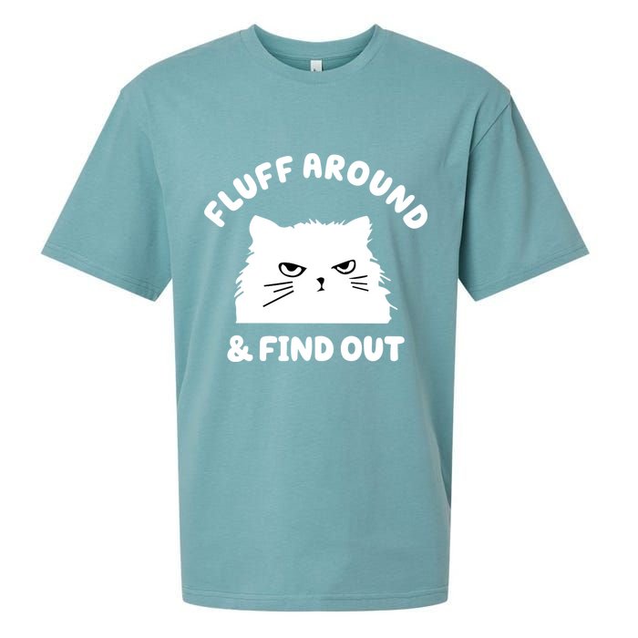 Fluff Around And Find Out Funny Angry Cat Sueded Cloud Jersey T-Shirt