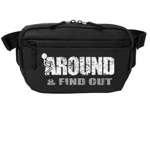 Fuck Around And Find Out Crossbody Pack