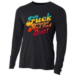 Fuck Around And Find Out FAFO F Around And Find Out Cooling Performance Long Sleeve Crew