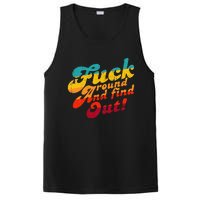 Fuck Around And Find Out FAFO F Around And Find Out PosiCharge Competitor Tank