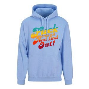 Fuck Around And Find Out FAFO F Around And Find Out Unisex Surf Hoodie