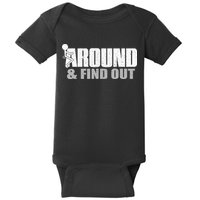Funk Around And Find Out Baby Bodysuit