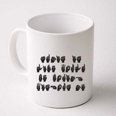 Funny ASL American Sign Language Mug