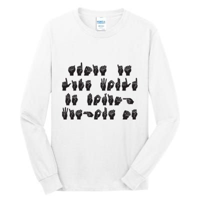 Funny ASL American Sign Language Tall Long Sleeve T-Shirt