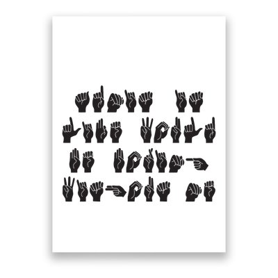 Funny ASL American Sign Language Poster
