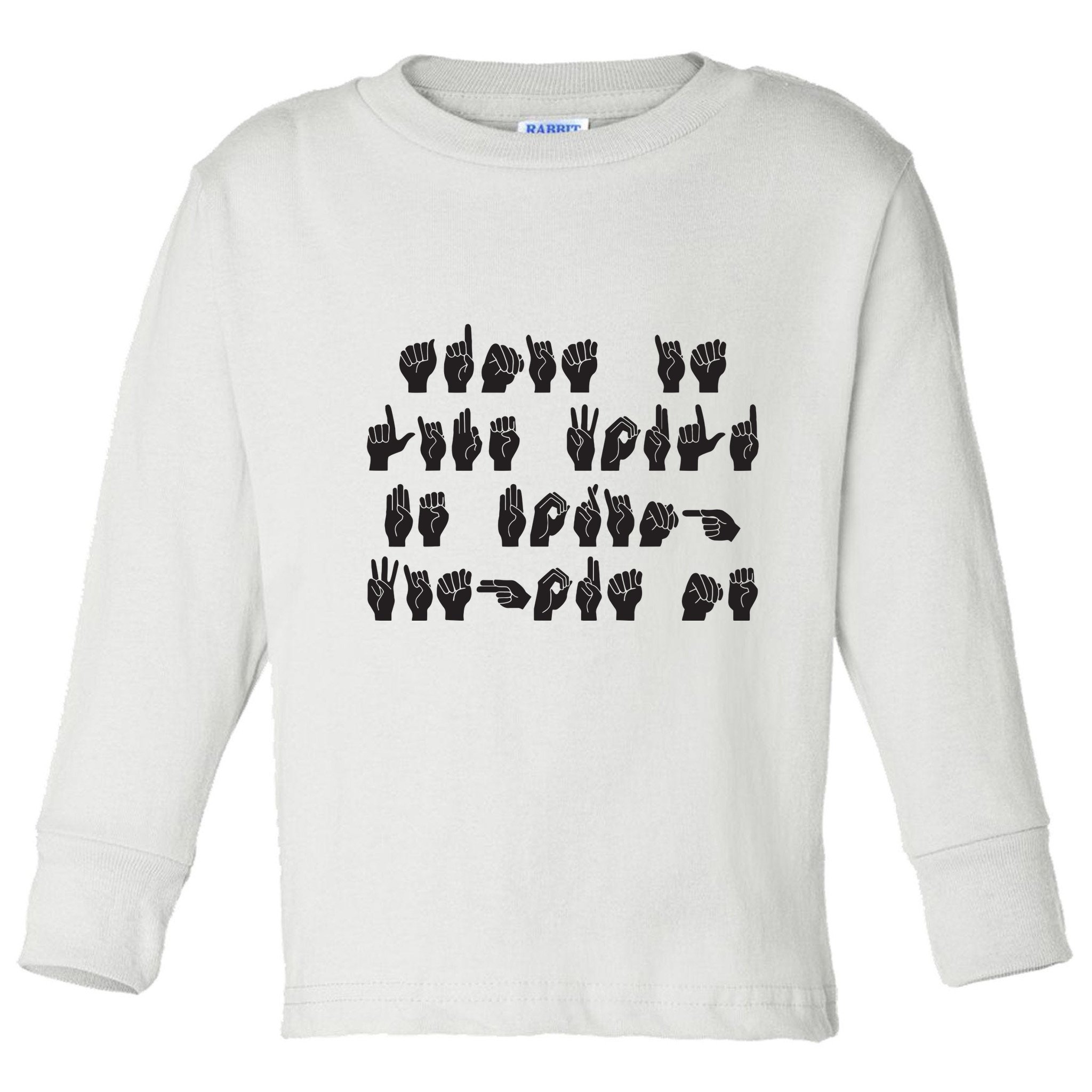 Funny ASL American Sign Language Toddler Long Sleeve Shirt