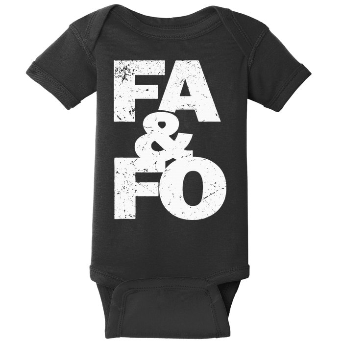 F Around And Find Out Baby Bodysuit