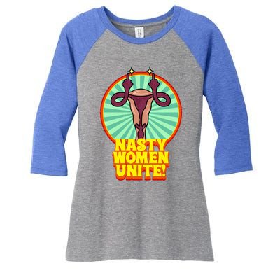 Feminist Af Activist Gift Nasty Unite Gift Women's Tri-Blend 3/4-Sleeve Raglan Shirt