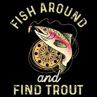 Fish Around And Find Trout Funny Fishing 16 in Basic Backpack