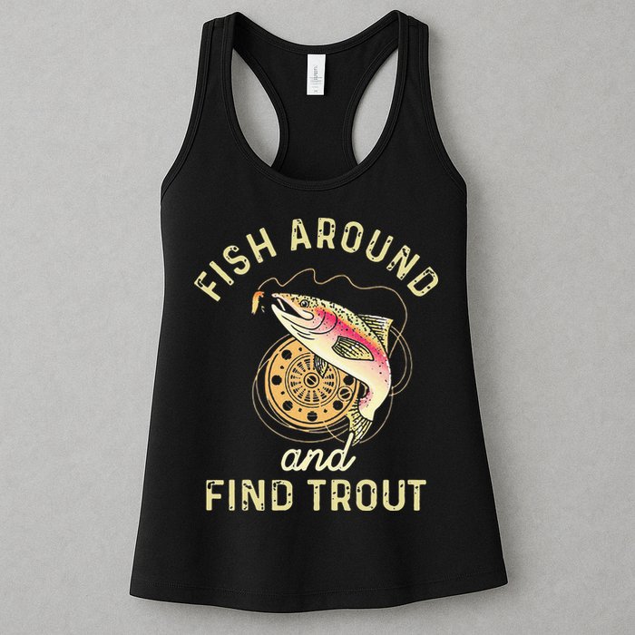 Fish Around And Find Trout Funny Fishing Womens Tank Top