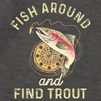 Fish Around And Find Trout Funny Fishing Vector Backpack