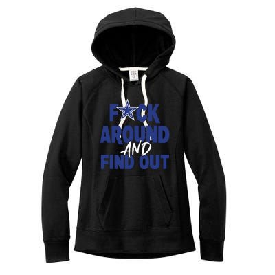 Fuck Around And Find Out Women's Fleece Hoodie