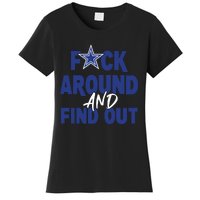 Fuck Around And Find Out Women's T-Shirt