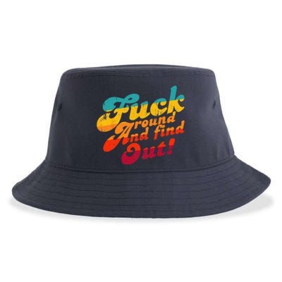 Fuck Around And Find Out FAFO F Around And Find Out Sustainable Bucket Hat