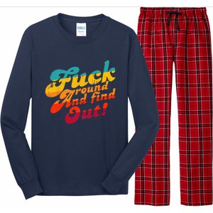 Fuck Around And Find Out FAFO F Around And Find Out Long Sleeve Pajama Set