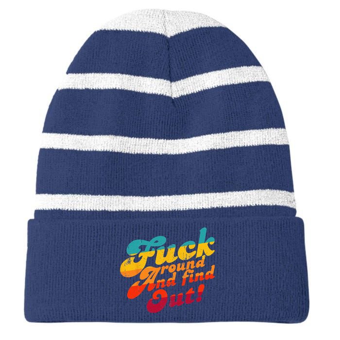 Fuck Around And Find Out FAFO F Around And Find Out Striped Beanie with Solid Band