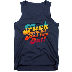 Fuck Around And Find Out FAFO F Around And Find Out Tank Top