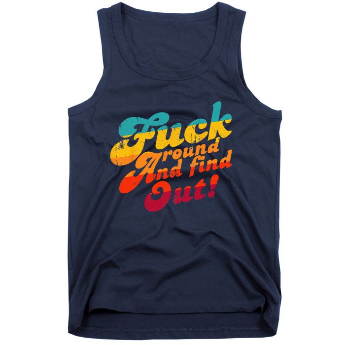 Fuck Around And Find Out FAFO F Around And Find Out Tank Top