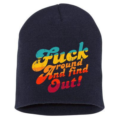 Fuck Around And Find Out FAFO F Around And Find Out Short Acrylic Beanie