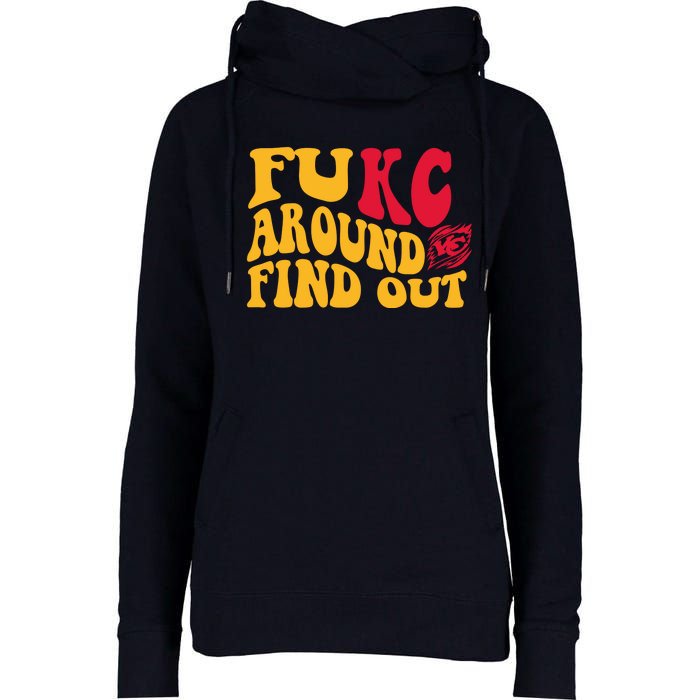 Fuck Around And Find Out Cool Chiefs Football Design Womens Funnel Neck Pullover Hood