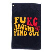 Fuck Around And Find Out Cool Chiefs Football Design Platinum Collection Golf Towel