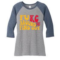 Fuck Around And Find Out Cool Chiefs Football Design Women's Tri-Blend 3/4-Sleeve Raglan Shirt