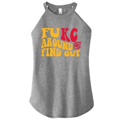 Fuck Around And Find Out Cool Chiefs Football Design Women's Perfect Tri Rocker Tank