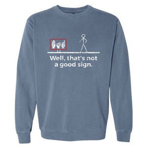 Funny ASL American Sign Language Garment-Dyed Sweatshirt