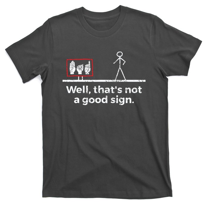 Funny ASL American Sign Language T-Shirt