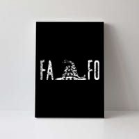 Fuck Around And Find Out Fafo F Around And Find Out Canvas