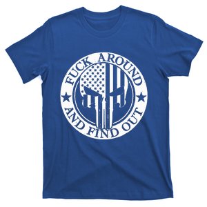 Fuck Around And Find Out T-Shirt