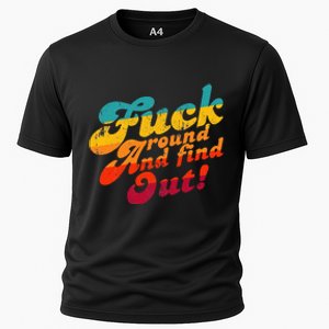 Fuck Around And Find Out Fafo F Around And Find Out Cooling Performance Crew T-Shirt