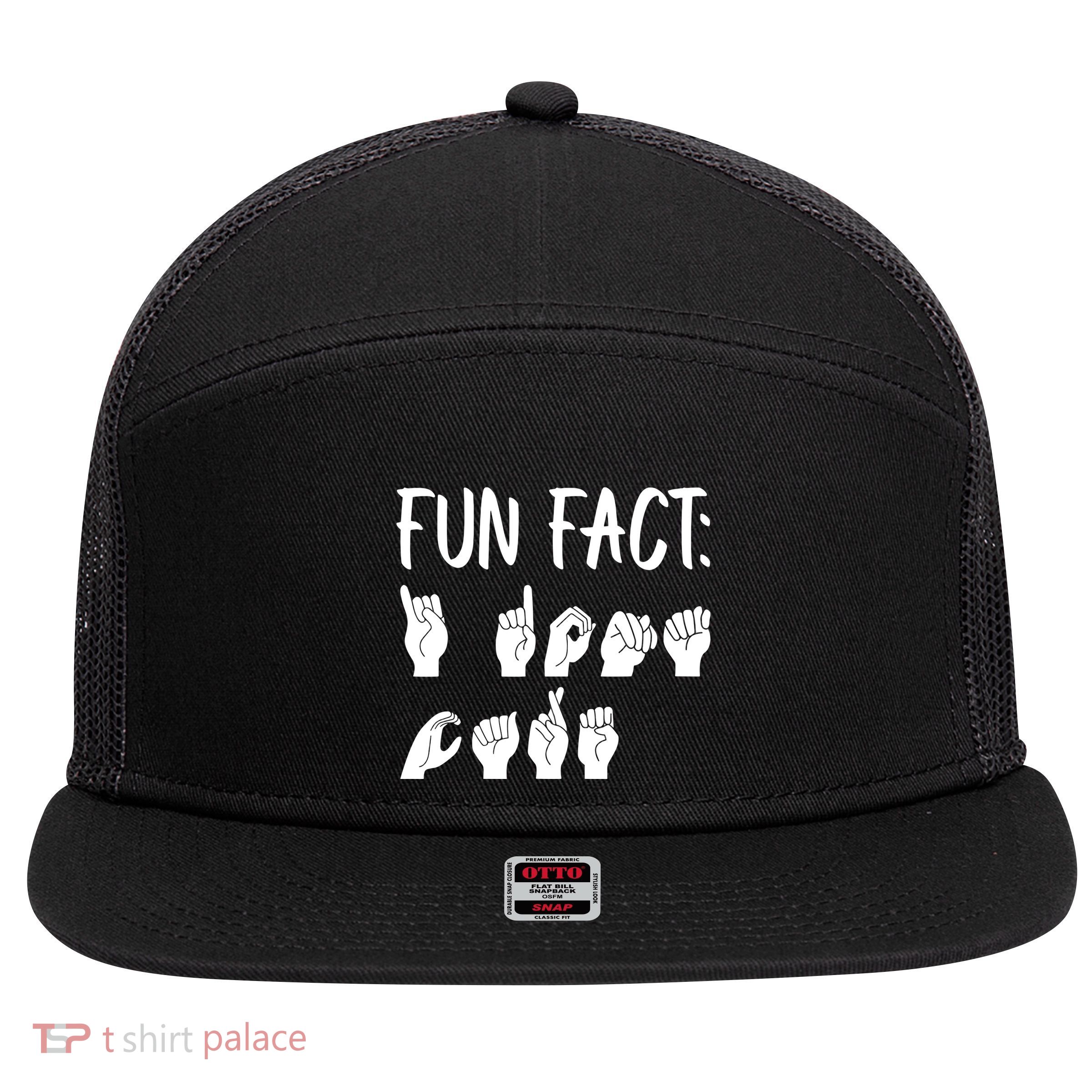 Funny ASL American Sign Language Fun Fact 7 Panel Mesh Trucker Snapback Hat