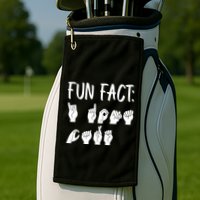 Funny ASL American Sign Language Fun Fact Golf Towel