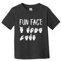 Funny ASL American Sign Language Fun Fact Toddler T-Shirt