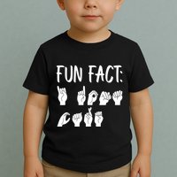 Funny ASL American Sign Language Fun Fact Toddler T-Shirt