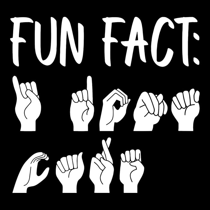 Funny ASL American Sign Language Fun Fact Toddler T-Shirt