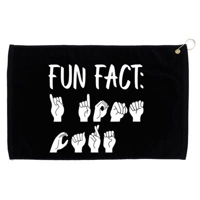 Funny ASL American Sign Language Fun Fact Grommeted Golf Towel
