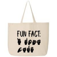 Funny ASL American Sign Language Fun Fact 25L Jumbo Tote