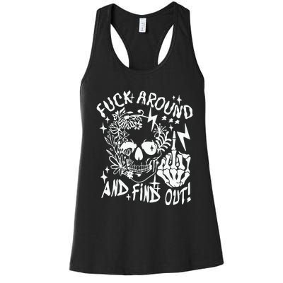 Fuck Around And Find Out Snarky Adult Humor Floral Skull Skeleton Women's Racerback Tank