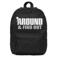 Funk Around And Find Out 16 in Basic Backpack
