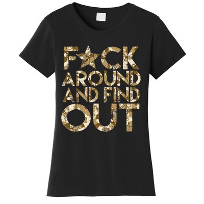 Fuck Around And Find Out FAFO F Around And Find Out Women's T-Shirt