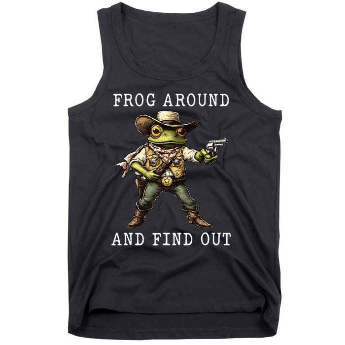 Frog Around And Find Out Funny Frog Cowboy Vintage Tank Top