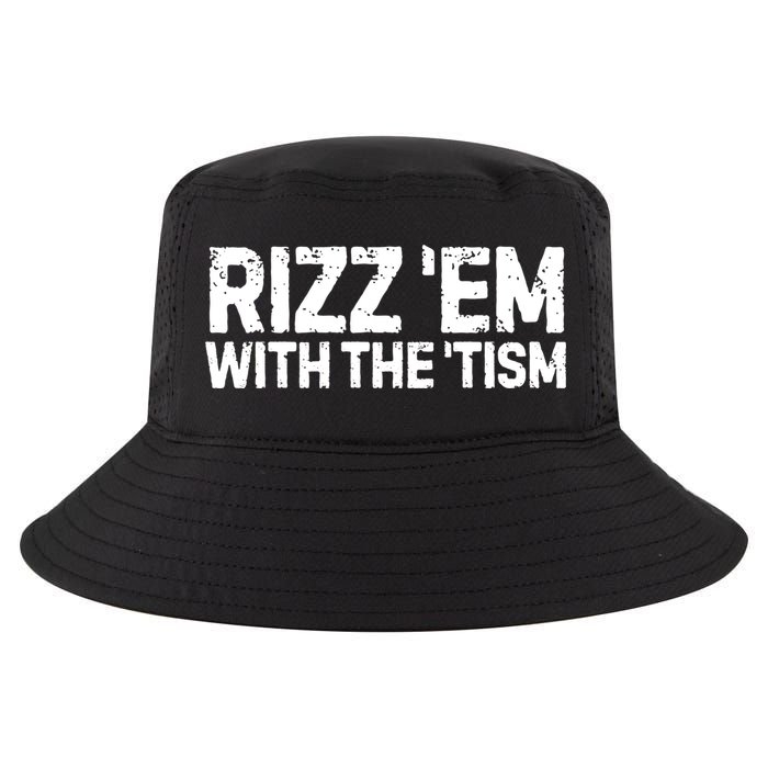 Funny Autism Autistic Funny Gift Rizz Em With The Tism Gift Cool Comfort Performance Bucket Hat